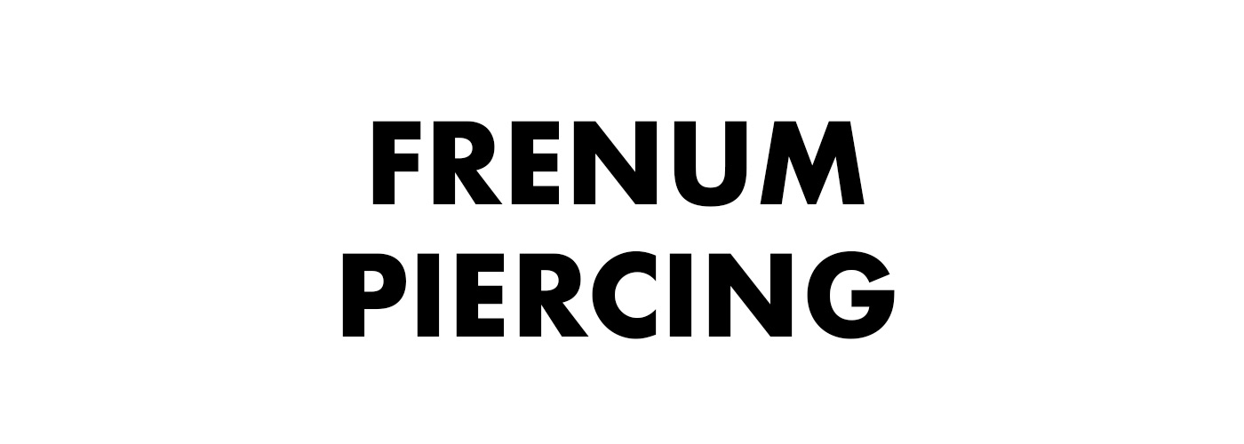 Frenum Piercing